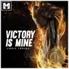 Chris Traina & Motiversity - Victory Is Mine (Motivational Speech) - Single